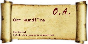 Ohr Auróra névjegykártya